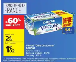 Carrefour DANONE Velouté Offre Découverte offre