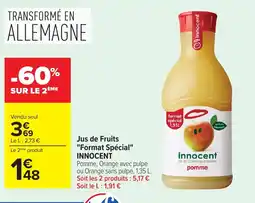 Carrefour INNOCENT Jus de Fruits Format Spécial offre