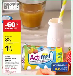 Carrefour DANONE Actimel Édition Limitée offre