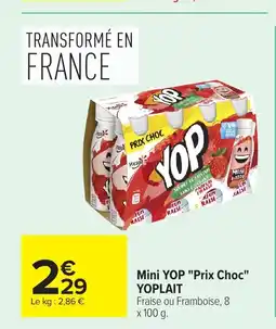 Carrefour YOPLAIT Mini Prix Choc offre