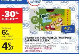 Carrefour CARREFOUR CLASSIC Gourdes aux fruits Fruit&Cie Maxi Pack offre