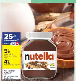 Carrefour NUTELLA Pâte à tartiner offre
