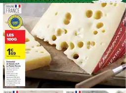 Carrefour Emmental de Savoie I.G.P. La Pointe Percée offre