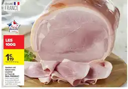 Carrefour PAUL PREDAULT Jambon cuit nature avec couenne offre