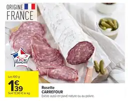 Carrefour CARREFOUR Rosette offre
