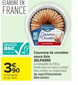 Carrefour DELPIERRE Couronne de crevettes sauce Asie offre