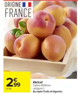 Carrefour Abricot offre