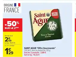 Carrefour SAINT AGUR Offre Gourmande offre