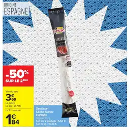 Carrefour ELPOZO Saucisse Sèche Fuetec offre