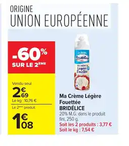 Carrefour BRIDÉLICE Ma Crème Légère Fouettée offre