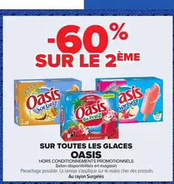 Carrefour OASIS Sur toutes les glaces offre
