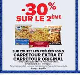 Carrefour Sur toutes les poêlées carrefour extra et carrefour original offre