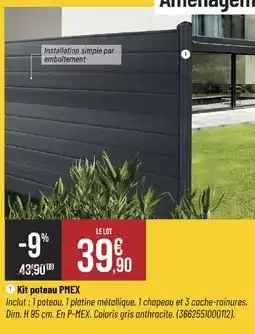 Bricorama Kit poteau PMEX offre