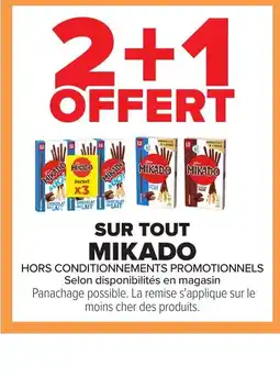 Carrefour MIKADO offre