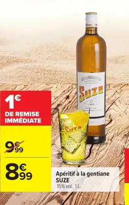 Carrefour SUZE Apéritif à la gentiane offre