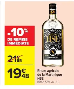 Carrefour HSE Rhum agricole de la Martinique offre