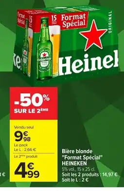 Carrefour HEINEKEN Bière blonde Format Spécial offre