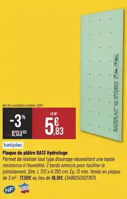 Bricorama Plaque de plâtre BA13 Hydrofuge offre