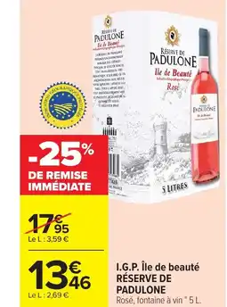 Carrefour RÉSERVE DE PADULONE I.G.P. Île de beauté offre