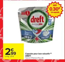 Carrefour DREFT Capsules pour lave vaisselle (d offre