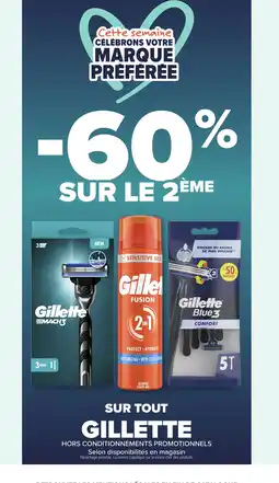 Carrefour GILLETTE offre