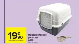 Carrefour AIME Maison de toilette pour chat offre