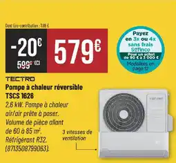 Bricorama Pompe à chaleur réversible TSCS 1626 offre