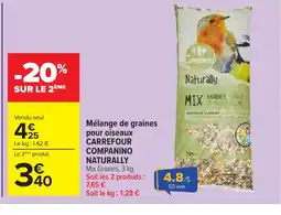 Carrefour CARREFOUR COMPANINO NATURALLY Mélange de graines pour oiseaux offre