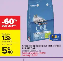 Carrefour PURINA ONE Croquette spéciale pour chat stérilisé offre