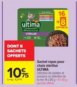 Carrefour ULTIMA Sachet repas pour chats stérilisé offre