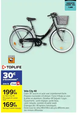 Carrefour TOPLIFE Vélo City 40 offre