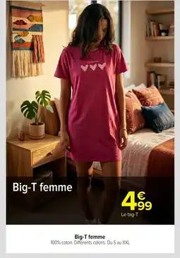 Carrefour Big-T femme offre