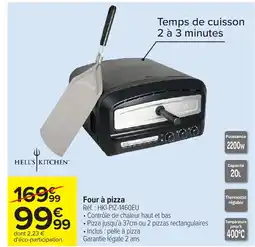 Carrefour HELL'S KITCHEN Four à pizza offre