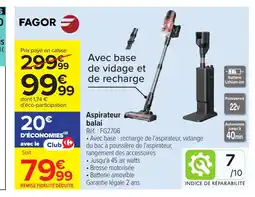 Carrefour FAGOR Aspirateur balai offre