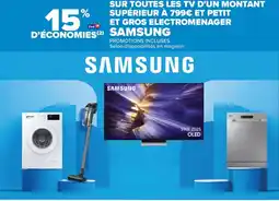 Carrefour SAMSUNG Sur toutes les tv d'un montant supérieur à et petit et gros electromenager offre