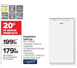 Carrefour FRIGELUX Congélateur table-top offre