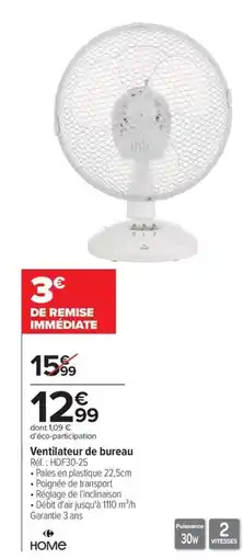 Carrefour Ventilateur de bureau offre