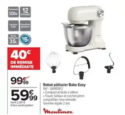 Carrefour MOULINEX Robot pâtissier Bake Easy offre