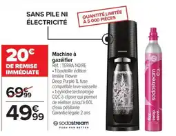 Carrefour Machine à gazéifier offre
