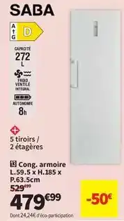 Conforama Saba - cong. armoire l.59.5 x h.185 x p.63.scm offre