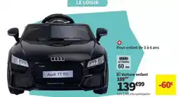 Conforama Audi - voiture enfant offre