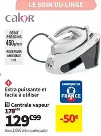 Conforama Calor - débit pressing 450 offre