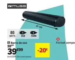 Conforama Muse - barre de son offre