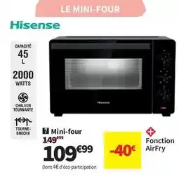 Conforama Hisense - mini-four offre