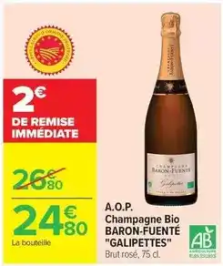 Carrefour Brut - a.o.p. champagne bio fuenté galipettes offre