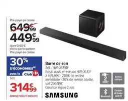 Carrefour SAMSUNG Barre de son offre