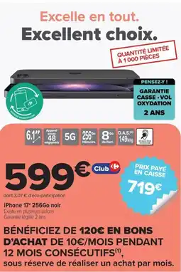 Carrefour iPhone 17° 256Go noir offre