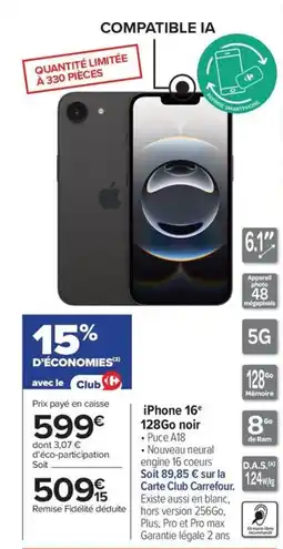 Carrefour iPhone 16€ 128Go noir offre