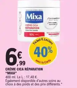 E.Leclerc Mixa bebé - crème cica réparation offre