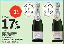 E.Leclerc Charles de cazanove - aoc champagne tête de cuvée ou demi-sèc offre